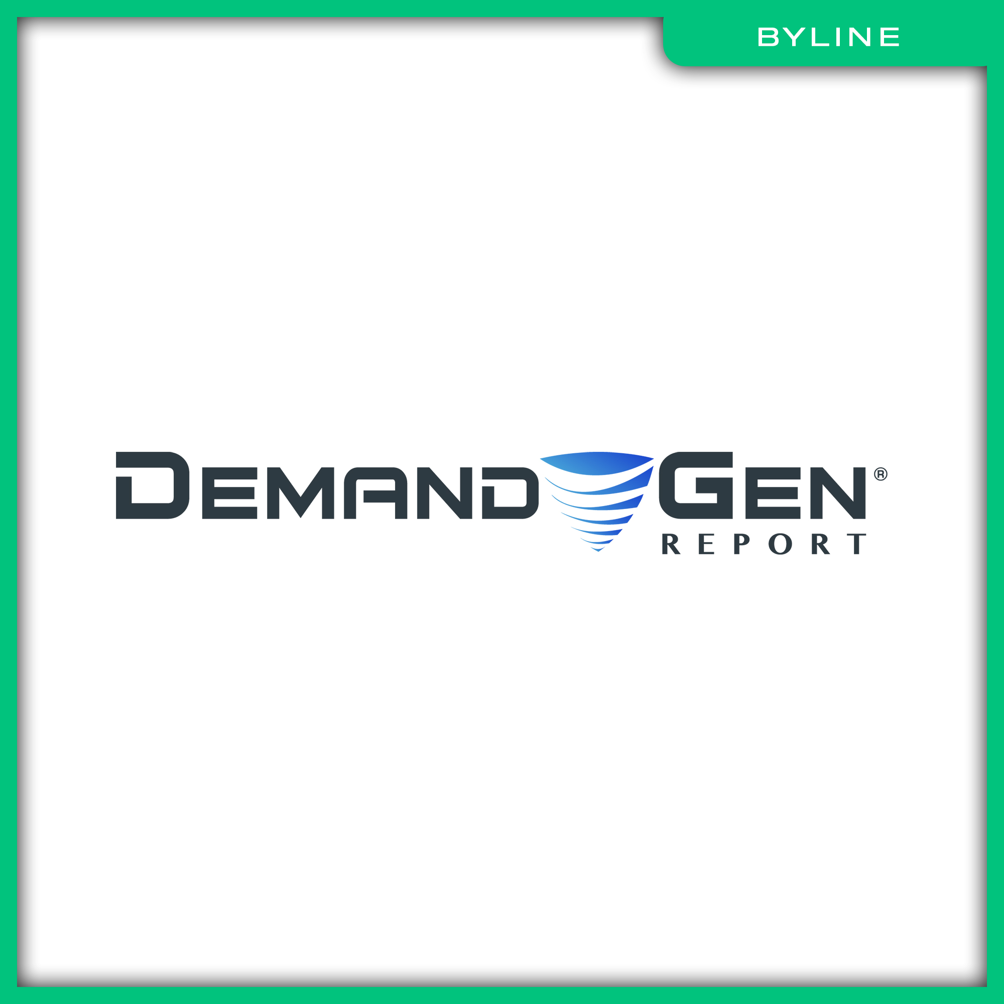07_Byline_DemandGenReport
