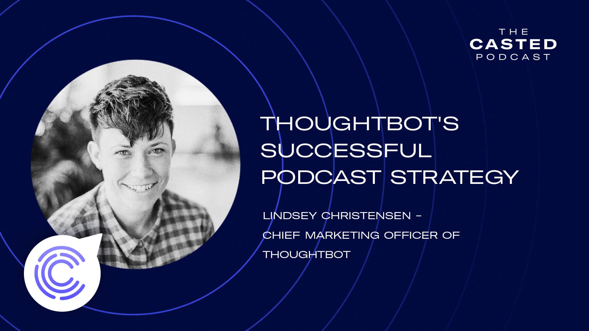 thoughtbot's Smashingly Successful Podcast Strategy with Lindsey Christensen